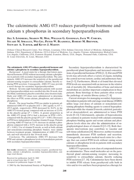The Calcimimetic AMG 073 Reduces Parathyroid Hormone and Calcium X Phosphorus in Secondary Hyperparathyroidism