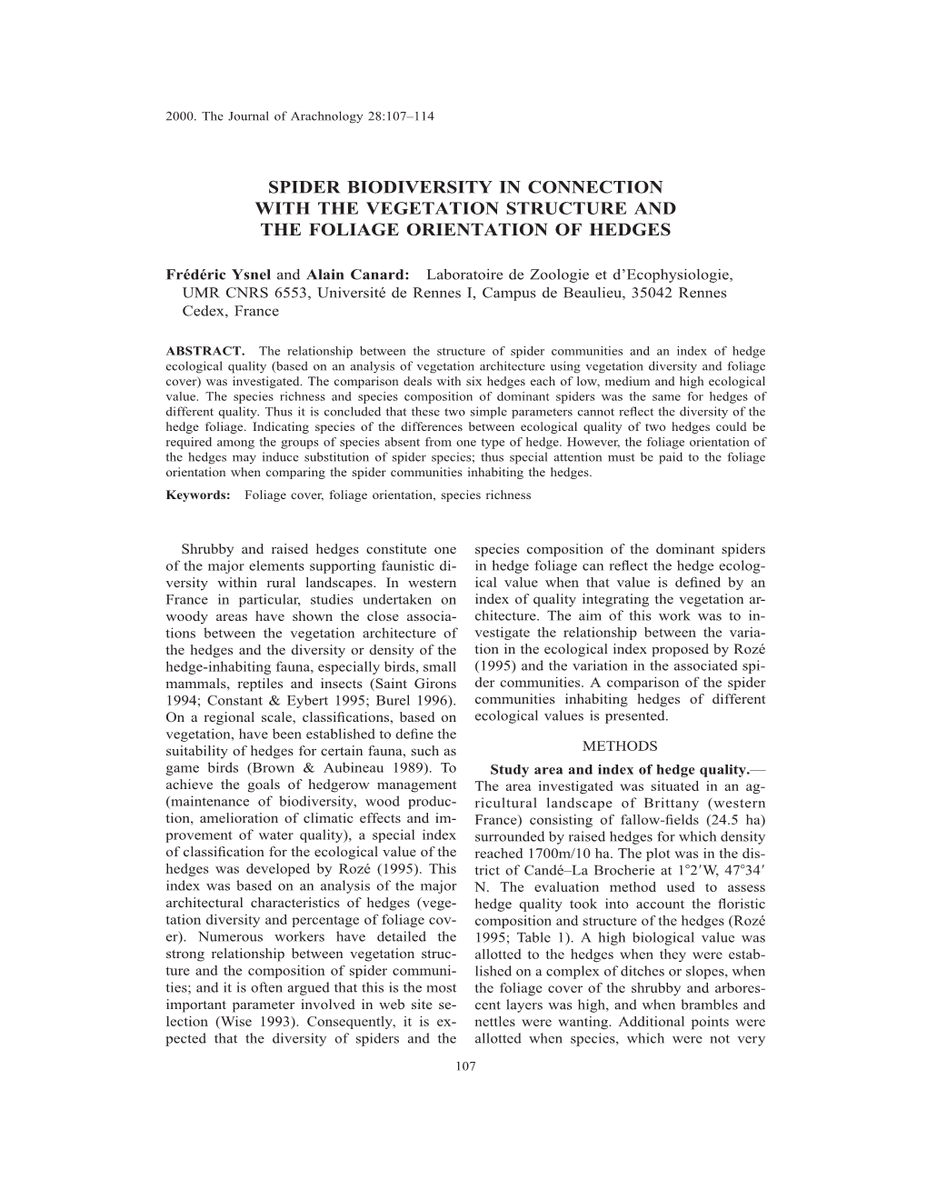 Spider Biodiversity in Connection with the Vegetation Structure and the Foliage Orientation of Hedges