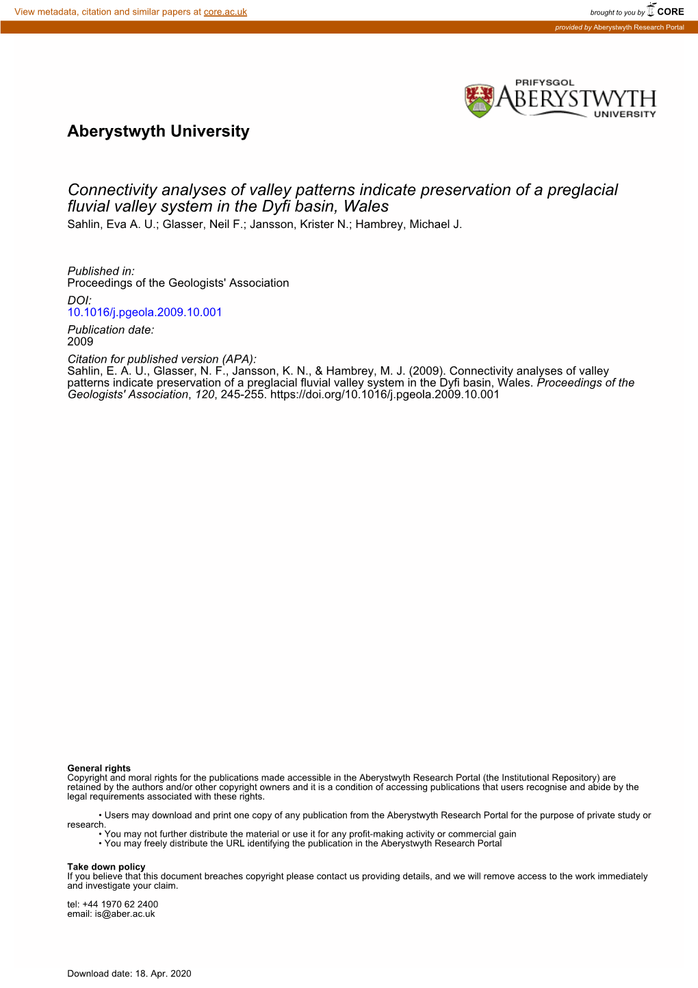 Aberystwyth University Connectivity Analyses of Valley Patterns Indicate Preservation of a Preglacial Fluvial Valley System in T