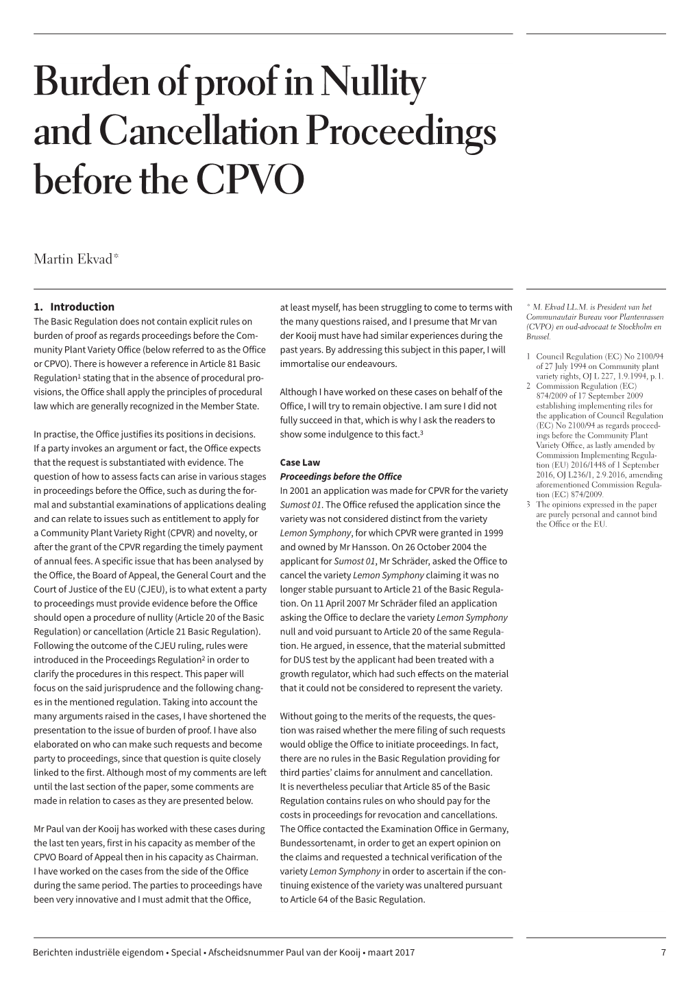 Burden of Proof in Nullity and Cancellation Proceedings Before the CPVO