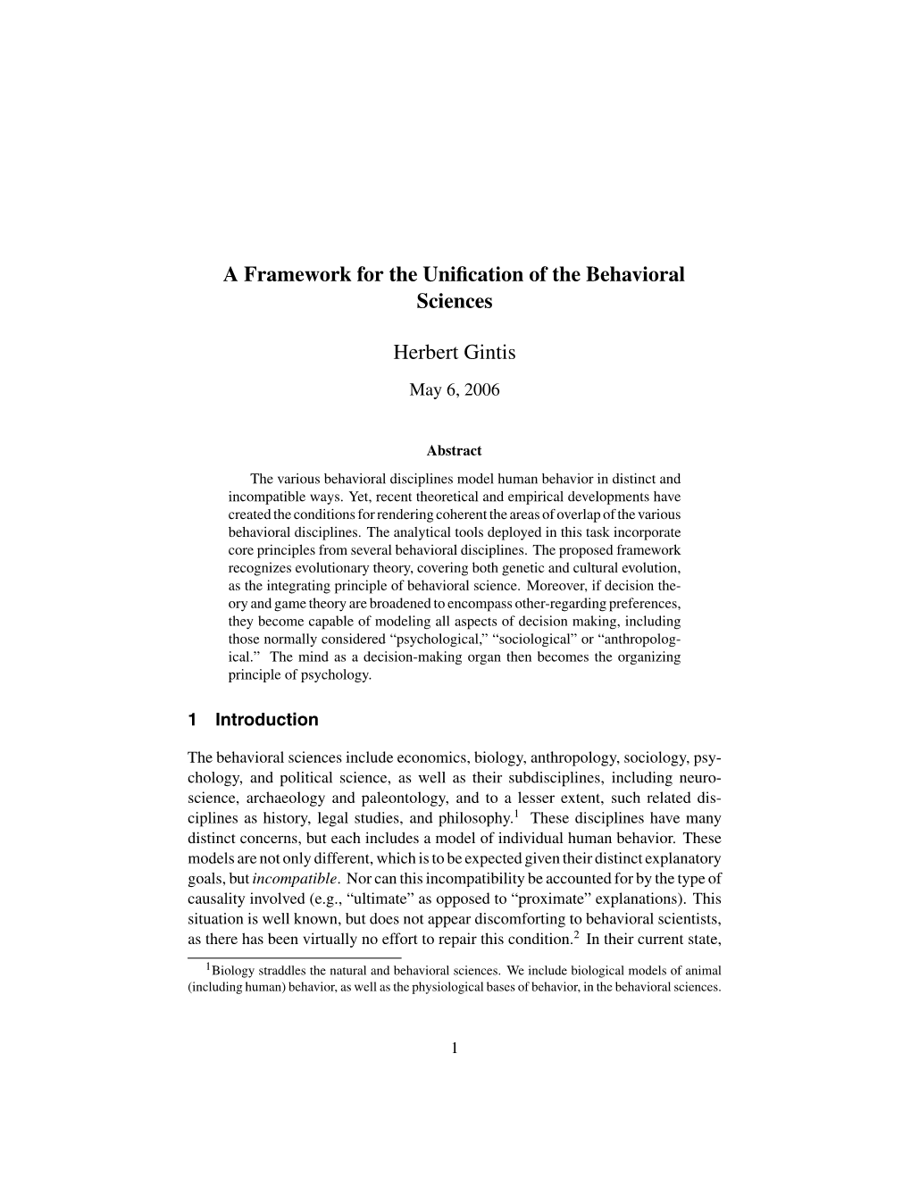 A Framework for the Unification of the Behavioral Sciences Herbert