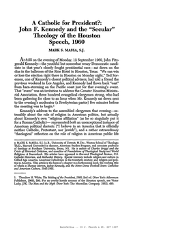 A Catholic for President?: John Fo Kennedy and the "Secular" Theology of the Houston