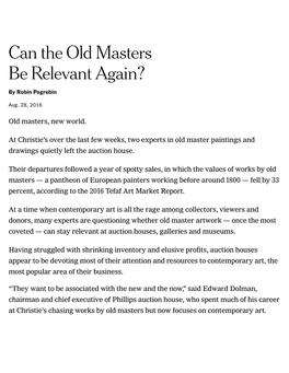 Can the Old Masters Be Relevant Again?