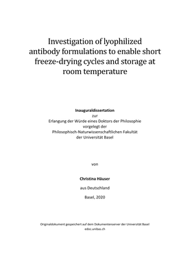 Investigation of Lyophilized Antibody Formulations to Enable Short Freeze-Drying Cycles and Storage at Room Temperature
