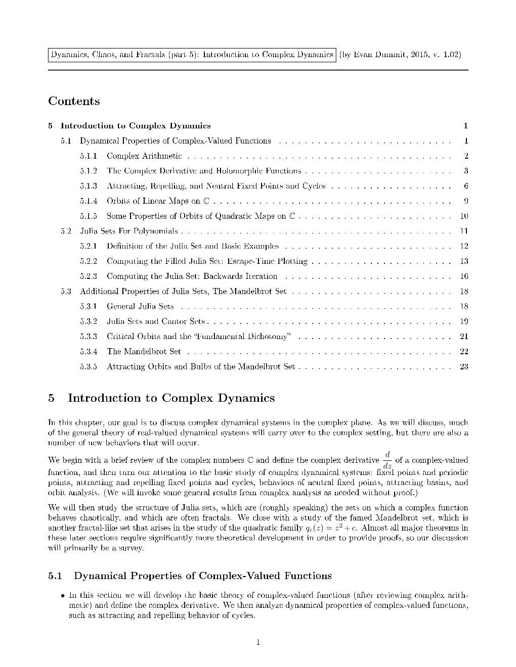 Contents 5 Introduction to Complex Dynamics