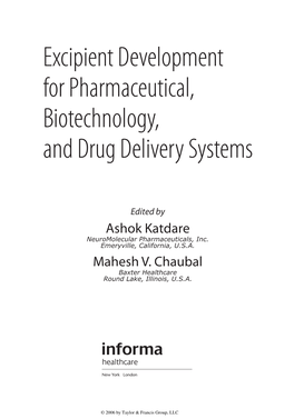 Excipient Development for Pharmaceutical, Biotechnology, and Drug Delivery Systems