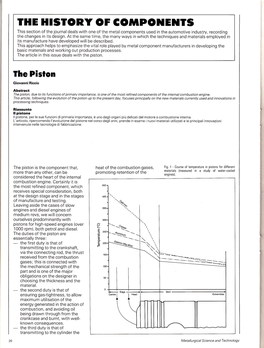 Rhe HTSTORY of COMPONE]IIS This Section of the Journal Deals with One of the Metal Components Used in the Automotive Industry, Recording the Changes in Its Design