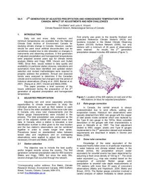 5A.5 2ND GENERATION of ADJUSTED PRECIPITATION and HOMOGENIZED TEMPERATURE for CANADA: IMPACT of ADJUSTMENTS and NEW CHALLENGES Eva Mekis* and Lucie A