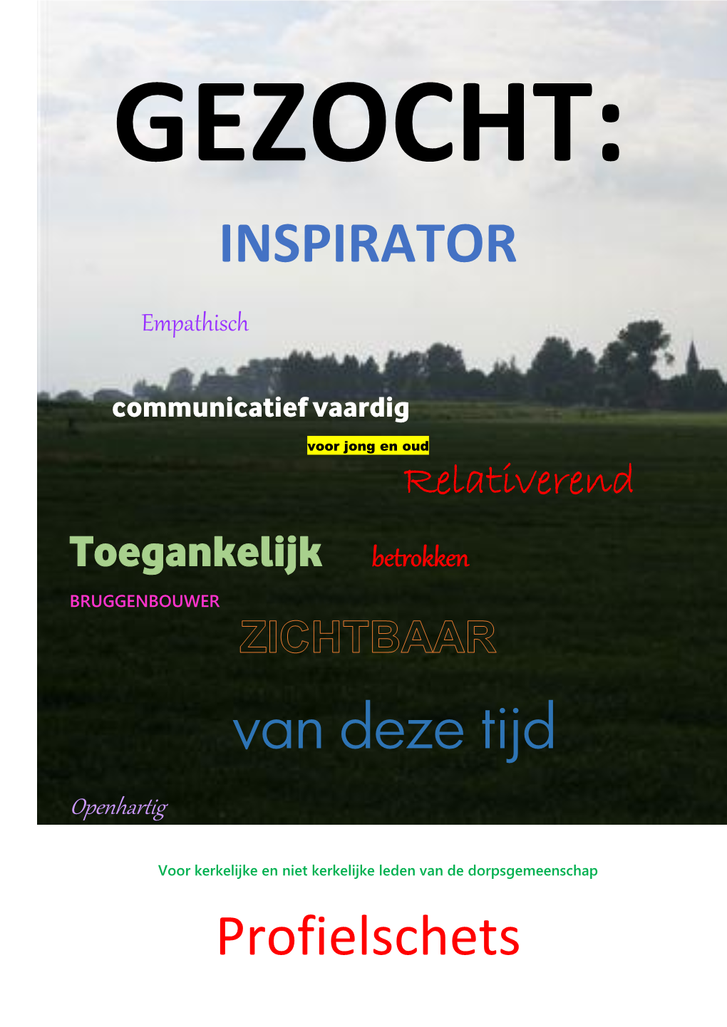 INSPIRATOR Van Deze Tijd Profielschets