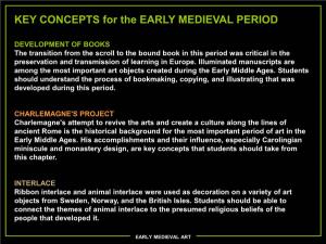KEY CONCEPTS for the EARLY MEDIEVAL PERIOD