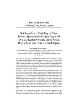 Ontology-Based Modeling of Time, Places, Agents in the Project Digikar (Digitale Kartenwerkstatt Altes Reich / Digital Map Lab Holy Roman Empire)