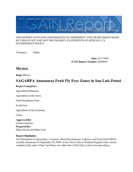 Mexico SAGARPA Announces Fruit Fly Free Zones in San Luis Potosi
