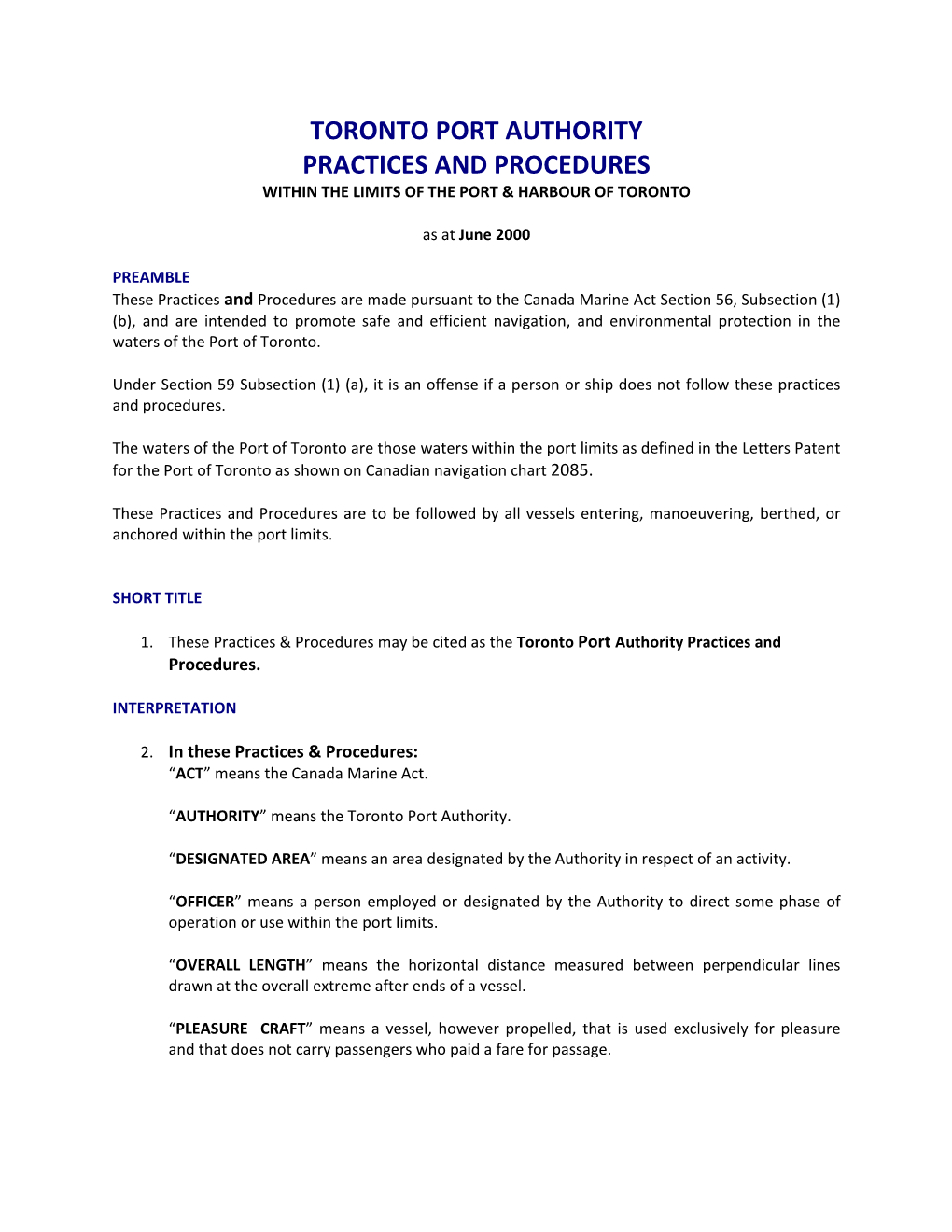 Toronto Port Authority Practices and Procedures Within the Limits of the Port & Harbour of Toronto