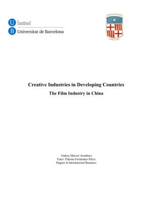 Creative Industries in Developing Countries the Film Industry in China