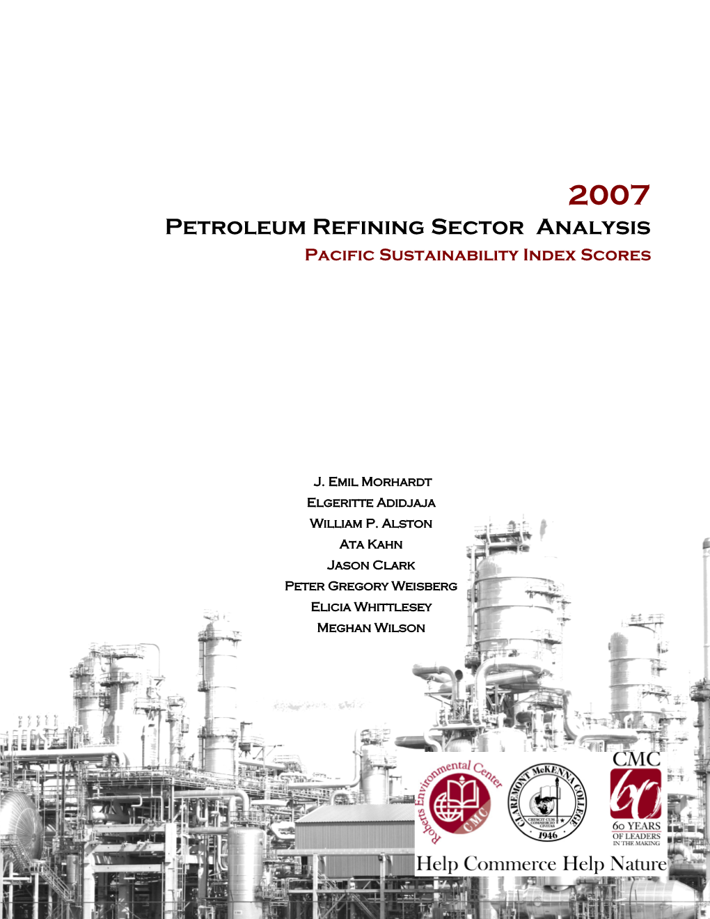 2007 Petroleum Refining Sector Analysis Pacific Sustainability Index Scores