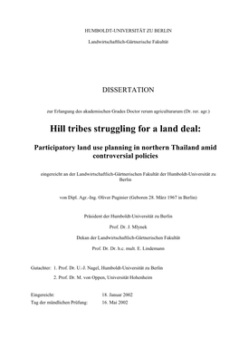 Hill Tribes Struggling for a Land Deal: Participatory Land Use Planning in Northern Thailand Amid Controversial Policies