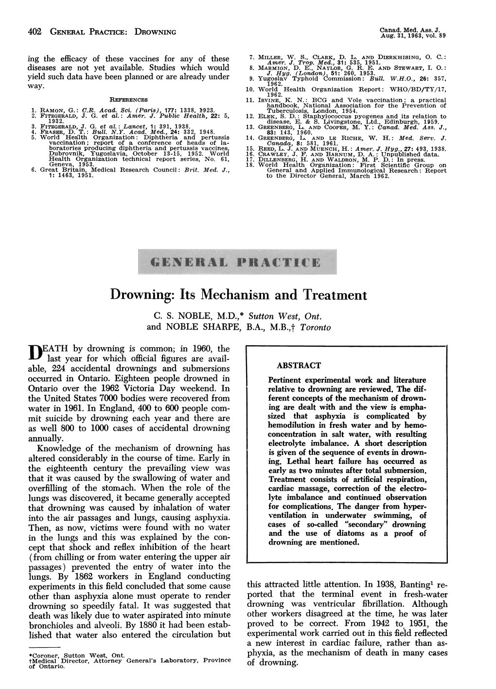 Drowning. Its Mechanism and Treatment C S NOBLE, M.D.,* Sutton West, Ont