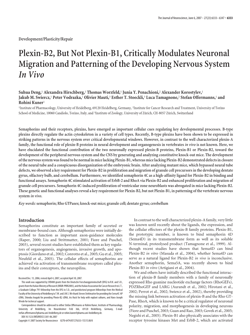 Plexin-B2, but Not Plexin-B1, Critically Modulates Neuronal Migration and Patterning of the Developing Nervous System in Vivo