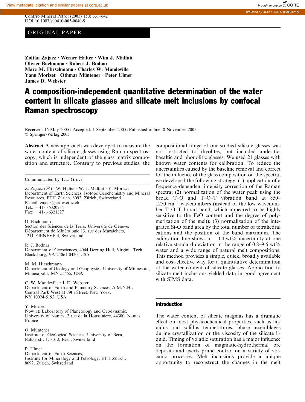 A Composition-Independent Quantitative Determination of the Water Content in Silicate Glasses and Silicate Melt Inclusions by Confocal Raman Spectroscopy