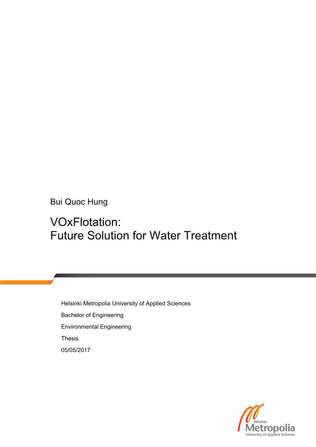 Voxflotation: Future Solution for Water Treatment