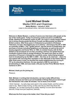 Lord Michael Grade Media CEO and Chairman Media Masters – January 2, 2019 Listen to the Podcast Online, Visit