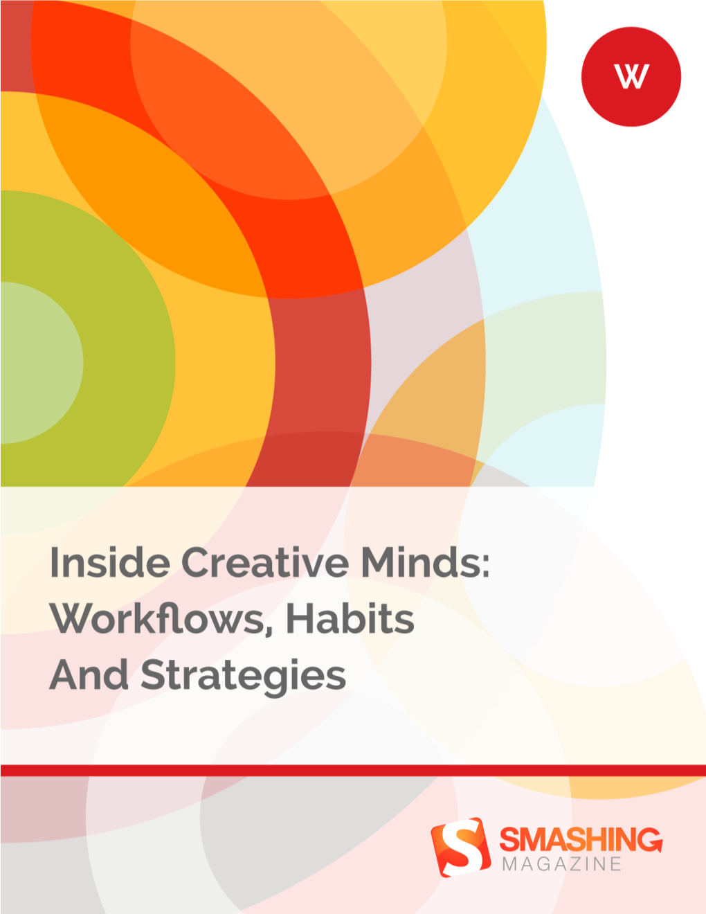 Inside Creative Minds: Workflows, Habits and Strategies
