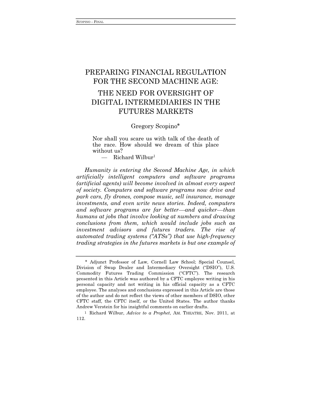 Preparing Financial Regulation for the Second Machine Age: the Need for Oversight of Digital Intermediaries in the Futures Markets