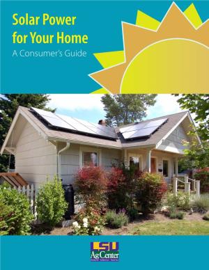 Solar Power for Your Home: a Consumer's Guide