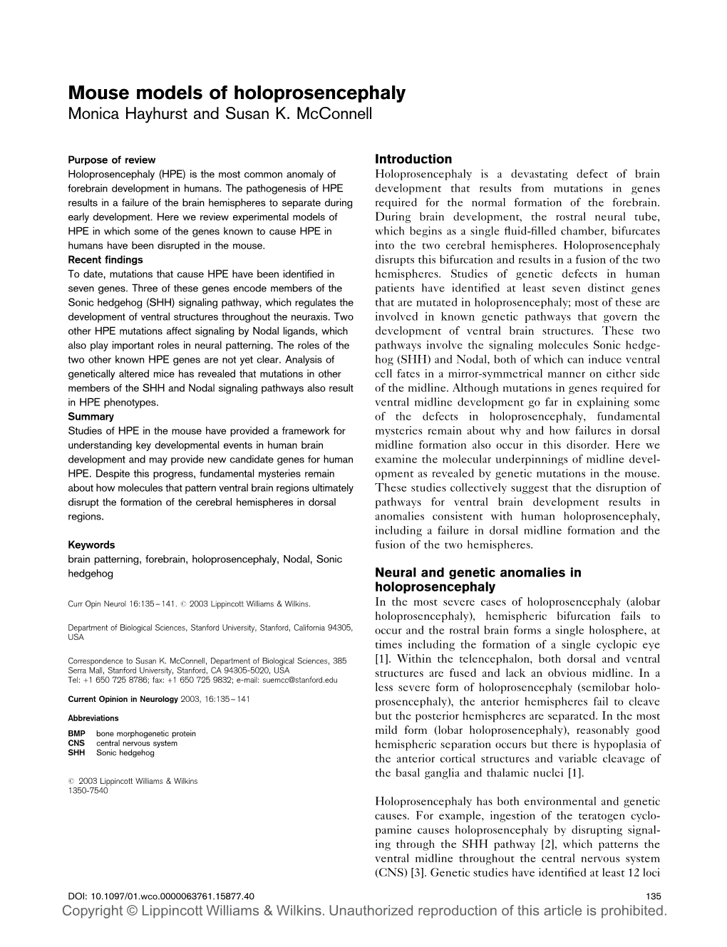 Mouse Models of Holoprosencephaly Monica Hayhurst and Susan K