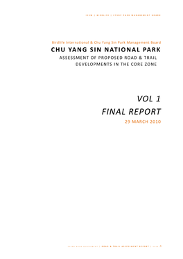 Chu Yang Sin National Park Assessment of Proposed Road & Trail Developments in the Core Zone