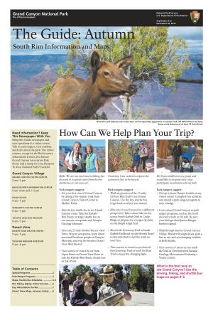 The Guide: Autumn South Rim Information and Maps