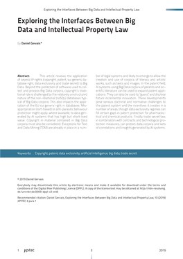 Exploring the Interfaces Between Big Data and Intellectual Property Law Exploring the Interfaces Between Big Data and Intellectual Property Law by Daniel Gervais*