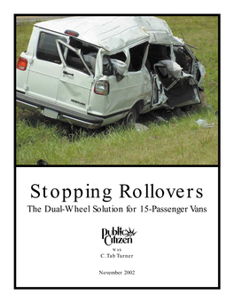 Stopping Rollovers the Dual-Wheel Solution for 15-Passenger Vans