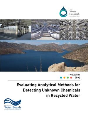 Evaluating Analytical Methods for Detecting Unknown Chemicals in Recycled Water