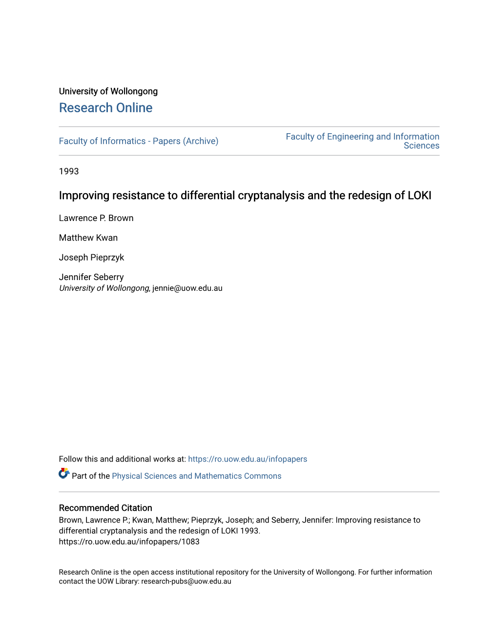 Improving Resistance to Differential Cryptanalysis and the Redesign of LOKI