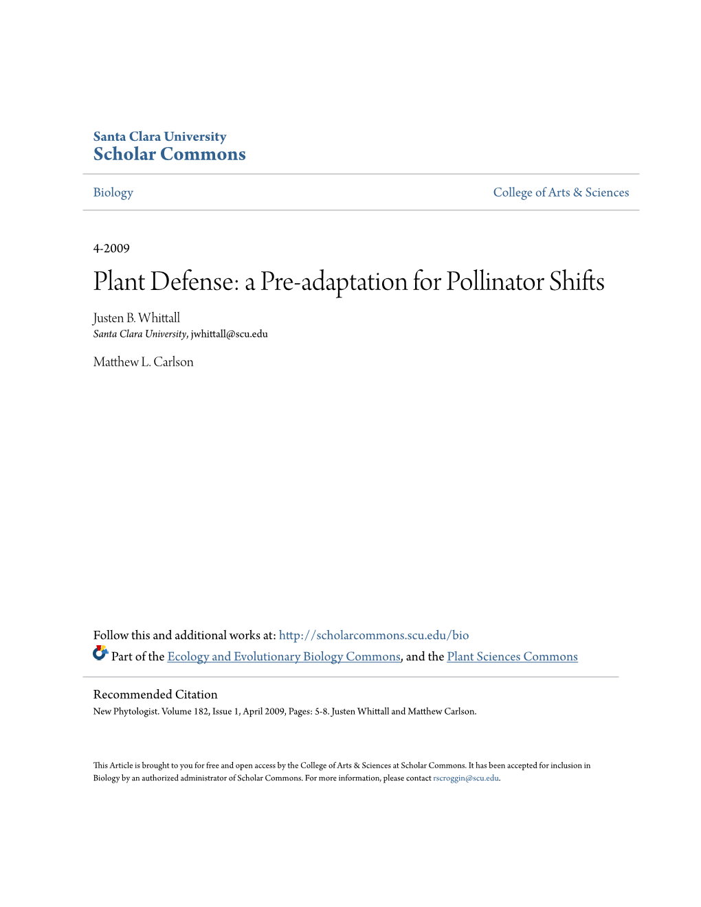 A Pre-Adaptation for Pollinator Shifts Justen B