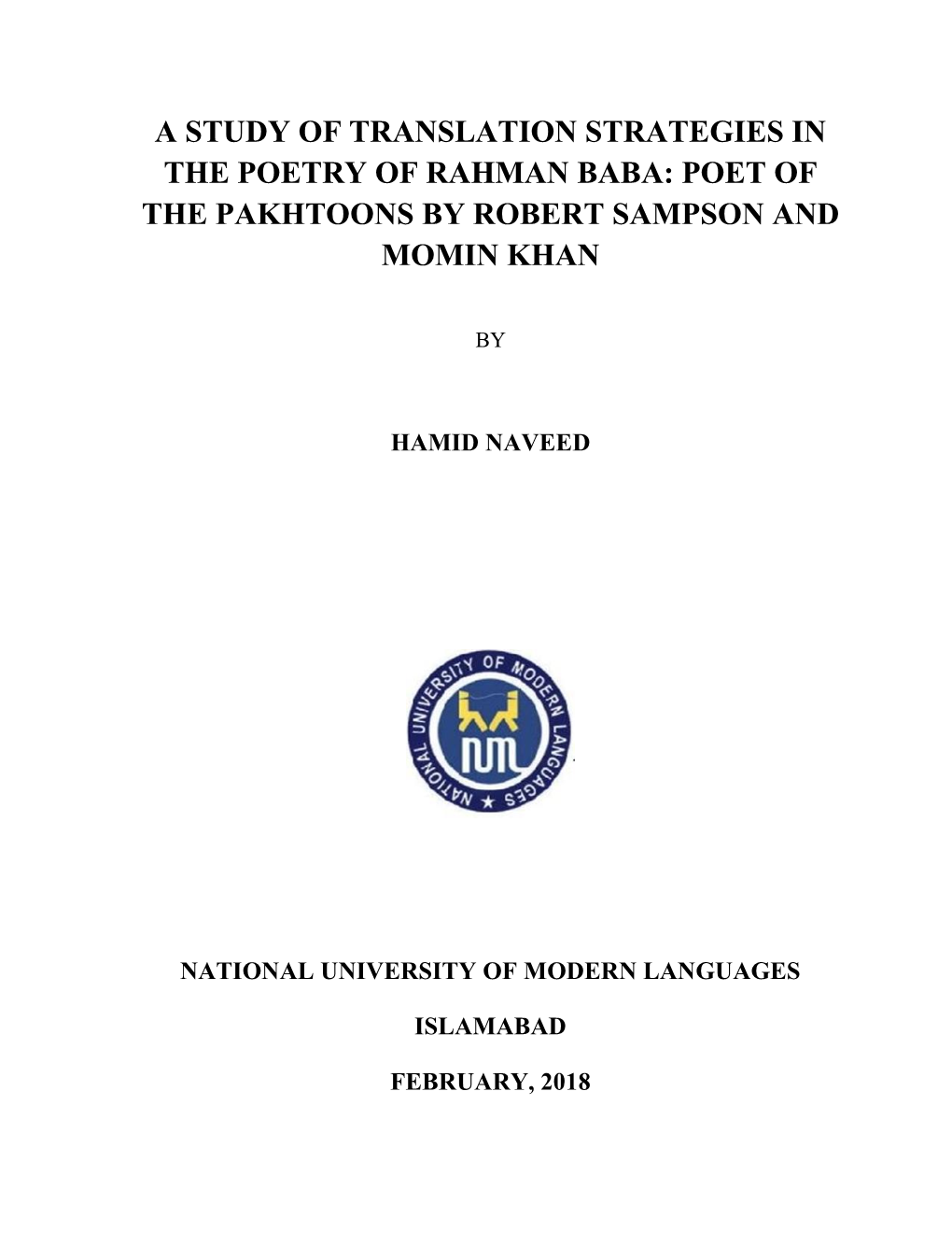 A Study of Translation Strategies in the Poetry of Rahman Baba: Poet of the Pakhtoons by Robert Sampson and Momin Khan
