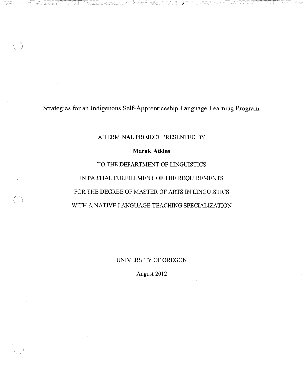 Strategies for an Indigenous Self-Apprenticeship Language Learning Program