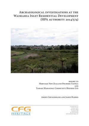 Archaeological Investigations at the Waimahia Inlet Residential Development (HPA Authority 2014/574)