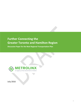 Further Connecting the Greater Toronto and Hamilton Region Discussion Paper for the Next Regional Transportation Plan
