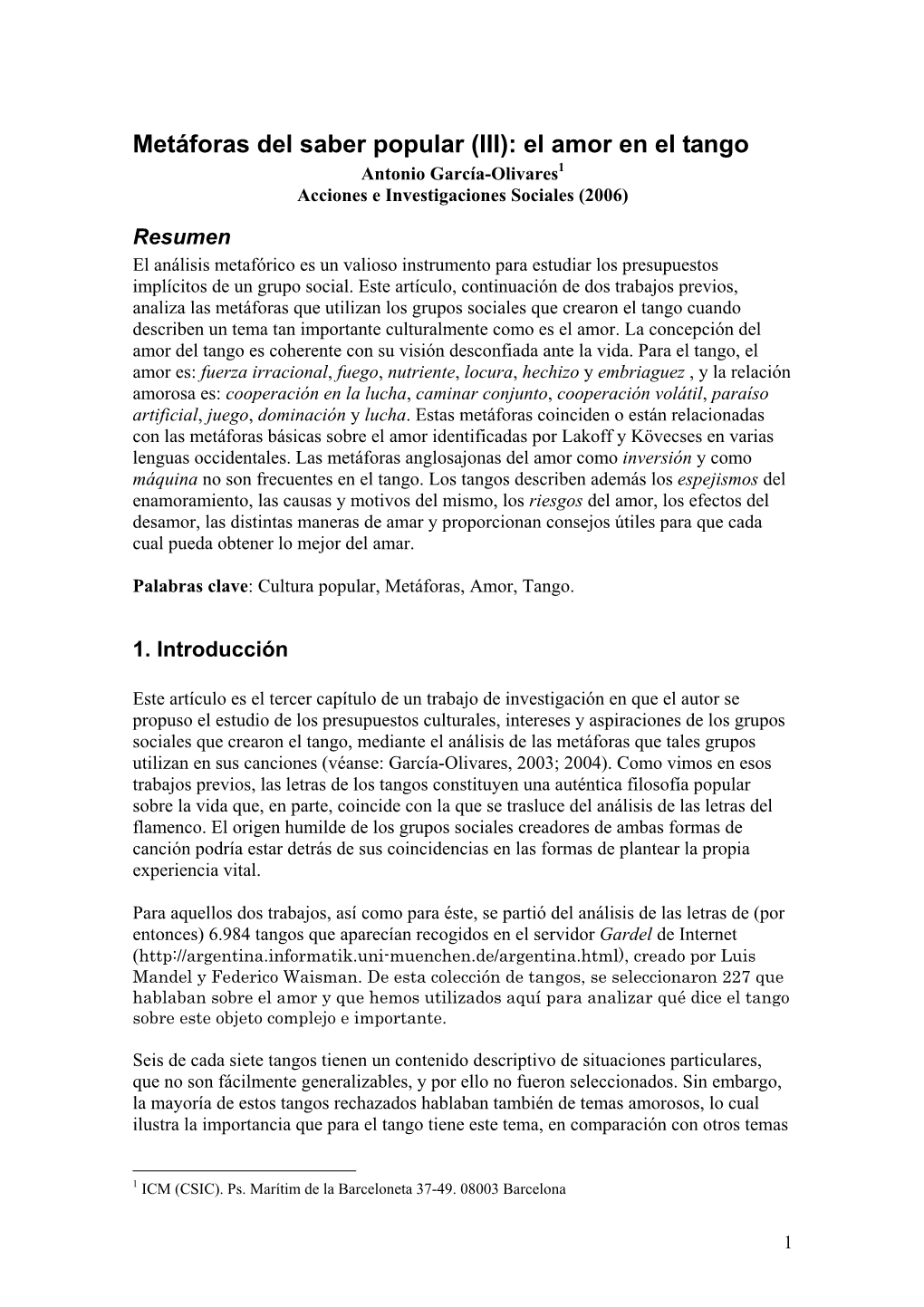 Metáforas Del Saber Popular (III): El Amor En El Tango Antonio García-Olivares 1 Acciones E Investigaciones Sociales (2006)