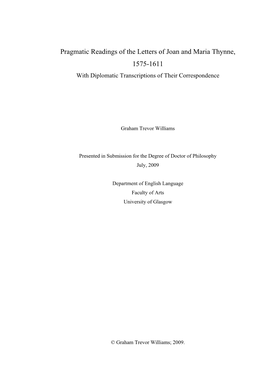 Pragmatic Readings of the Letters of Joan and Maria Thynne, 1575-1611 with Diplomatic Transcriptions of Their Correspondence