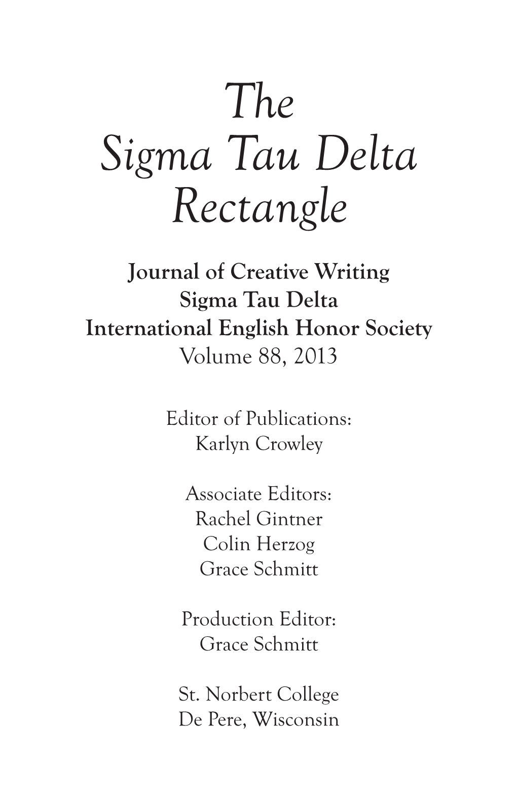 The Sigma Tau Delta Rectangle