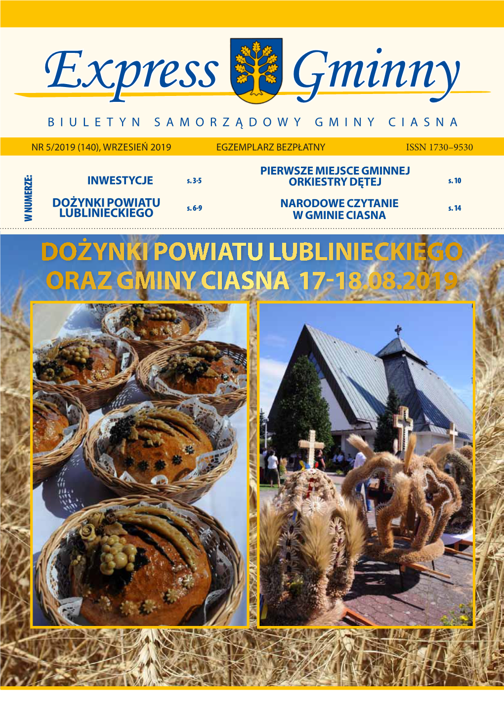 Dożynki Powiatu Lublinieckiego Oraz Gminy Ciasna 17-18.08.2019