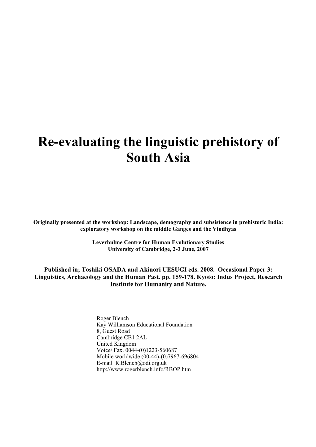 Re-Evaluating the Linguistic Prehistory of South Asia