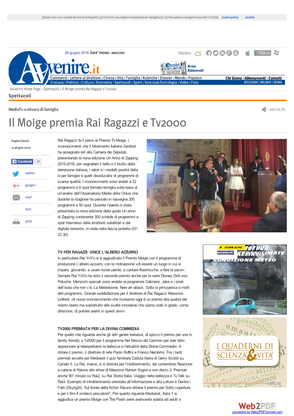 Il Moige Premia Rai Ragazzi E Tv2000 | Spettacoli |