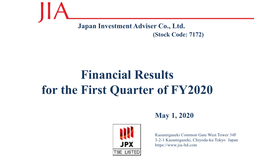 Financial Results for the First Quarter of FY2020