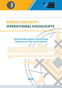 Hybrid Warfare Against Critical Energy Infrastructure: the Case of Ukraine