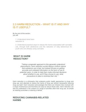 2.3 Harm Reduction – What Is It and Why Is It Useful?