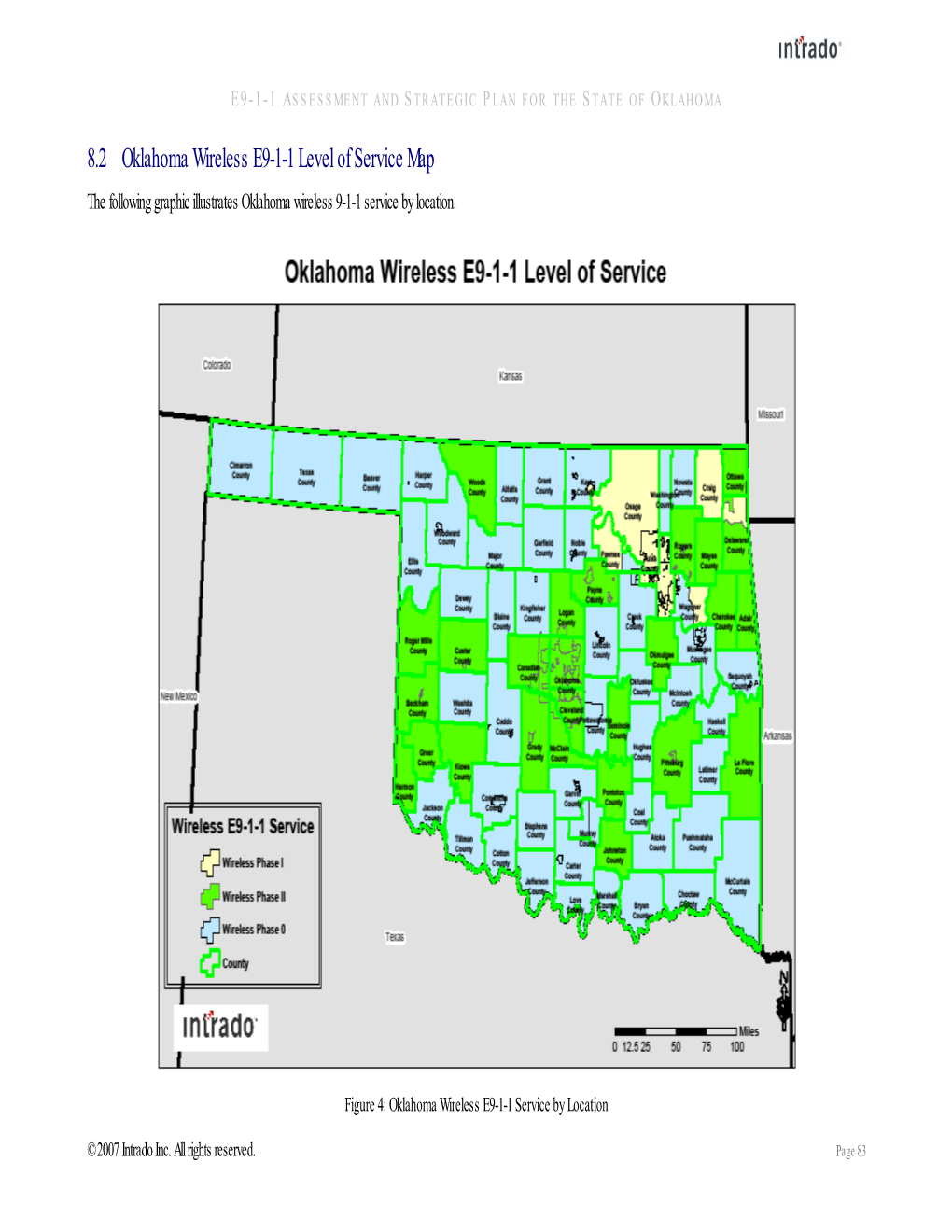 8.2 Oklahoma Wireless E9-1-1 Level of Service Map the Following Graphic Illustrates Oklahoma Wireless 9-1-1 Service by Location